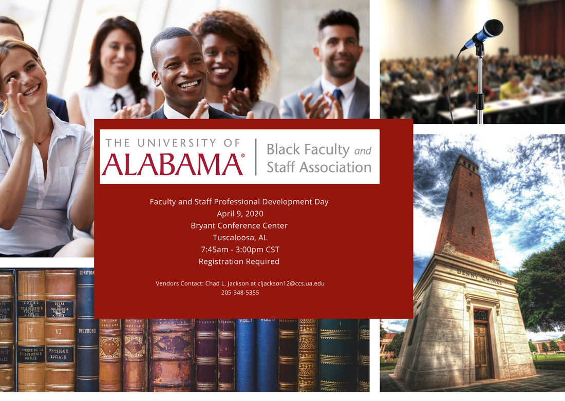 The background consists of a collage of four marketing materials: diverse audience clapping, microphone stand in a room of conference attendees, academic books, and Denny Chimes. In the forefront is information regarding the BFSA Professional Development Conference: April 9, 2020 at the Bryant Conference Center in Tuscaloosa, AL. 7:45 AM - 3:00 PM CST. Registration is required.